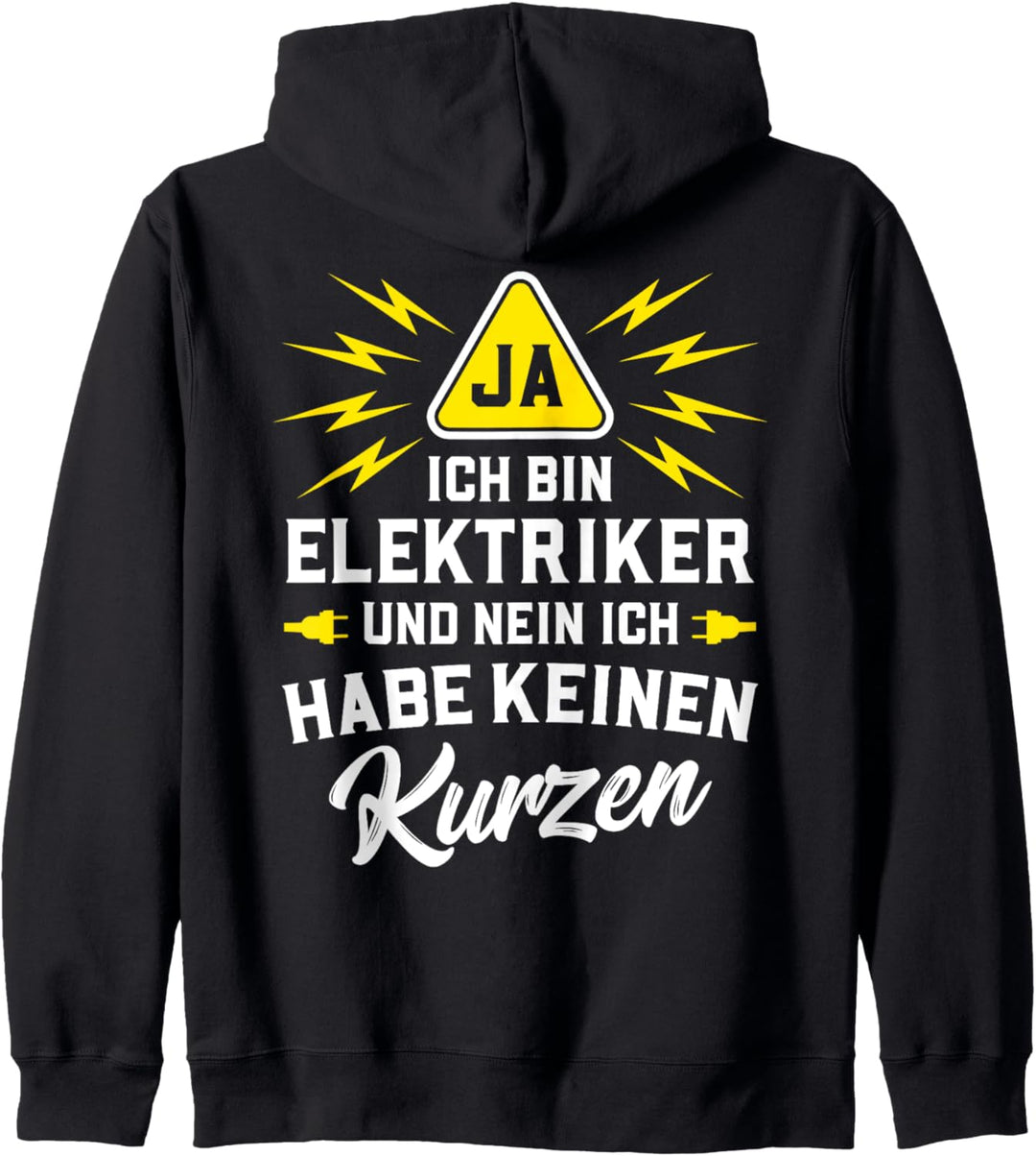 Ja ich bin Elektriker und nein ich habe keinen Kurzen Kapuzenjacke