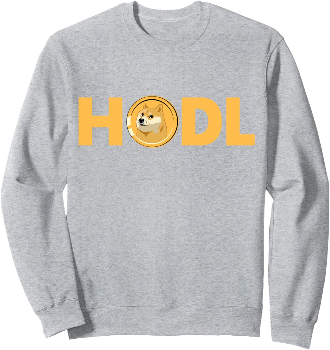 HODL Dogecoin Funny Doge Coin Krypto Hodlers Kryptowährung Sweatshirt