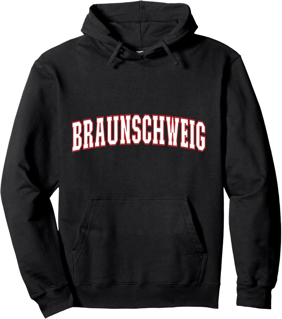Braunschweig Germany Deutschland Erinnerung Braunschweig Pullover Hoodie