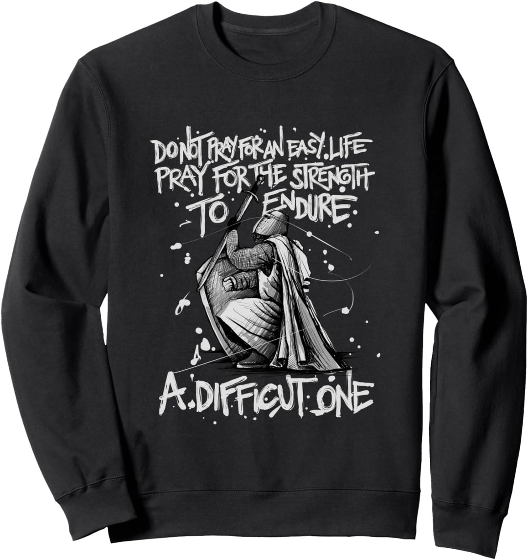 Tempelritter Geschenk betend Templer Ein schwieriger Ein Sweatshirt