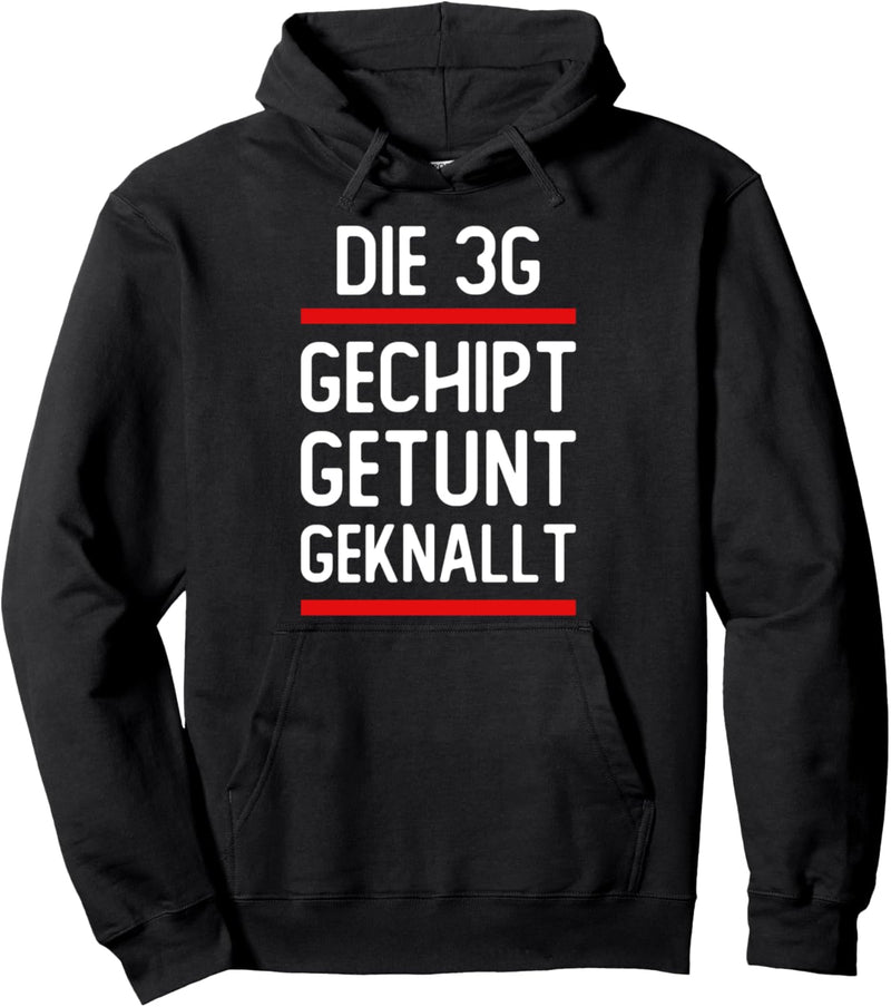 3G Regel Gechipt Getunt Geknallt Auto Humor Pullover Hoodie