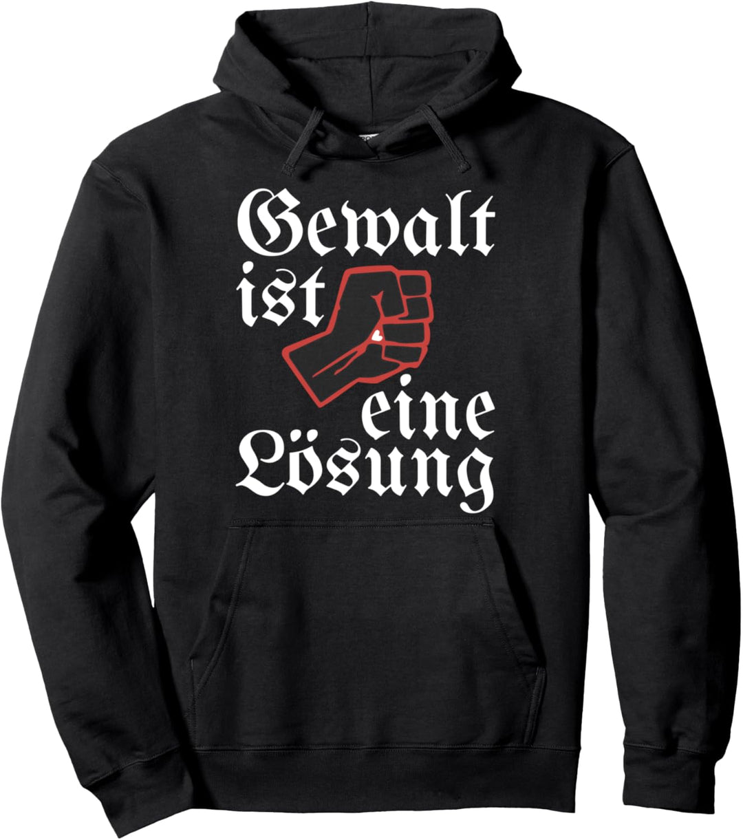 Gewalt ist eine Lösung lustiger Provoant Pullover Hoodie