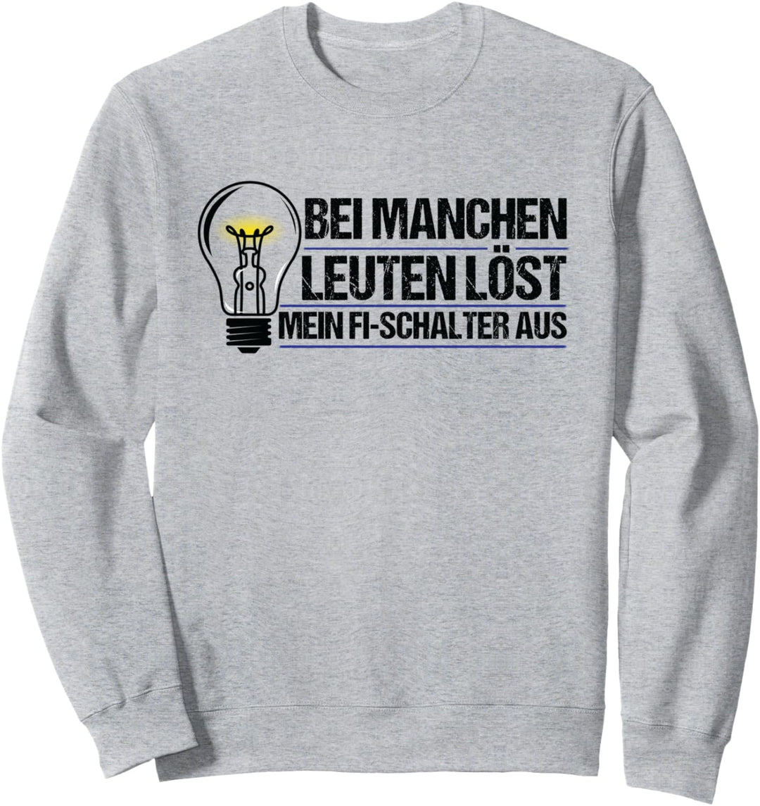Elektriker (Meister), Elektroniker, Elektrizität Design I Sweatshirt