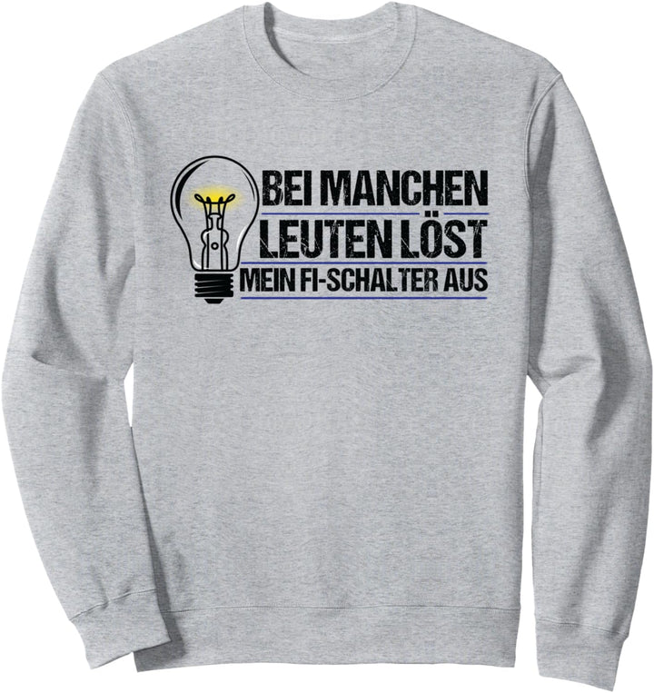Elektriker (Meister), Elektroniker, Elektrizität Design I Sweatshirt