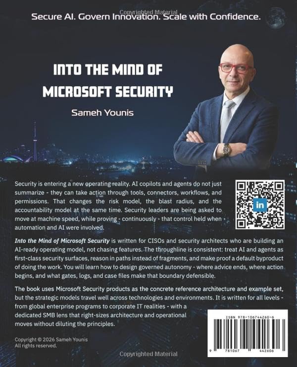 Into the Mind of Microsoft Security: AI-Ready Security Strategy and Architectural Guidance for CISOs