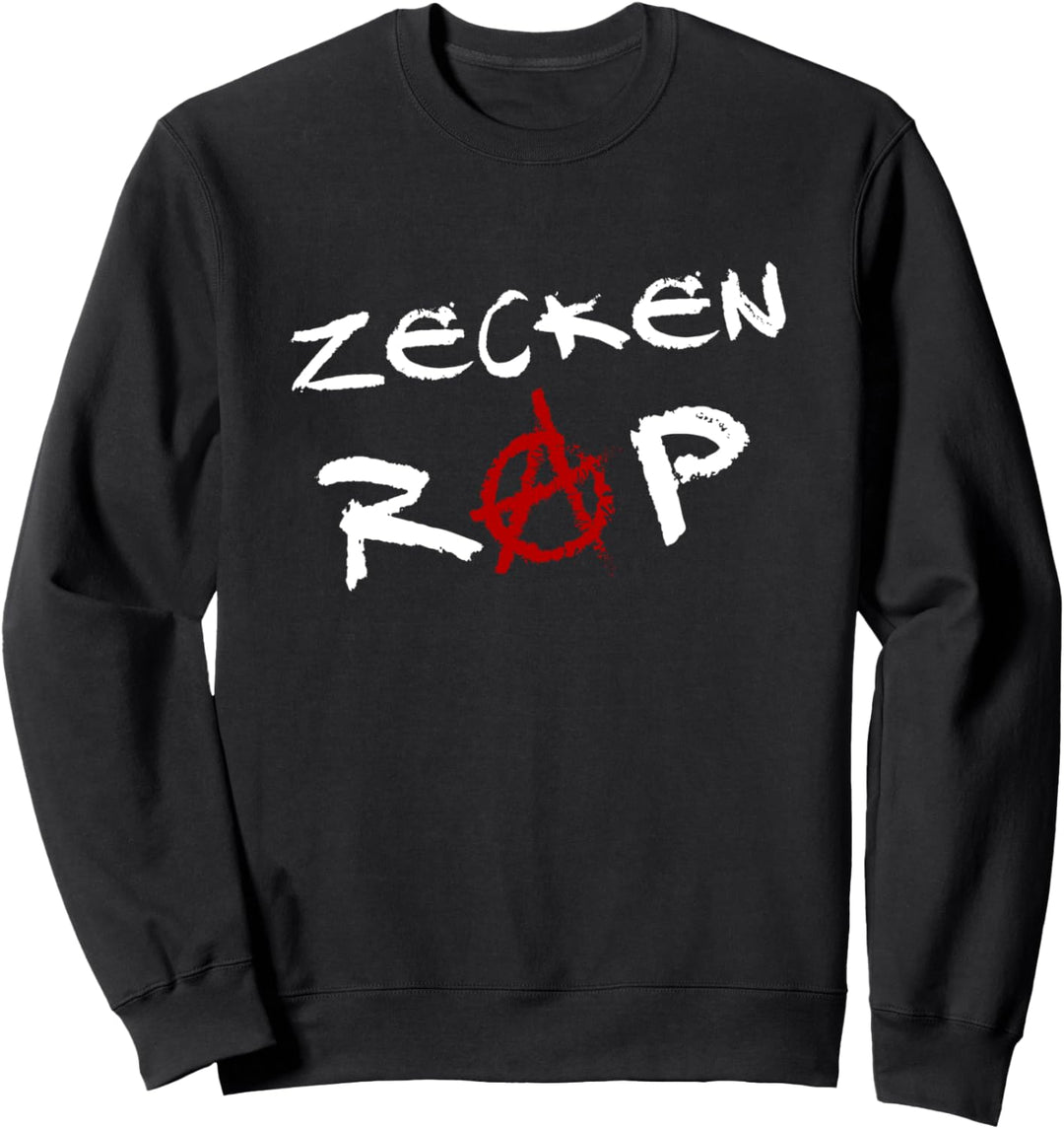 Zeckenrap Zecken Rap Hip Hop Sweatshirt