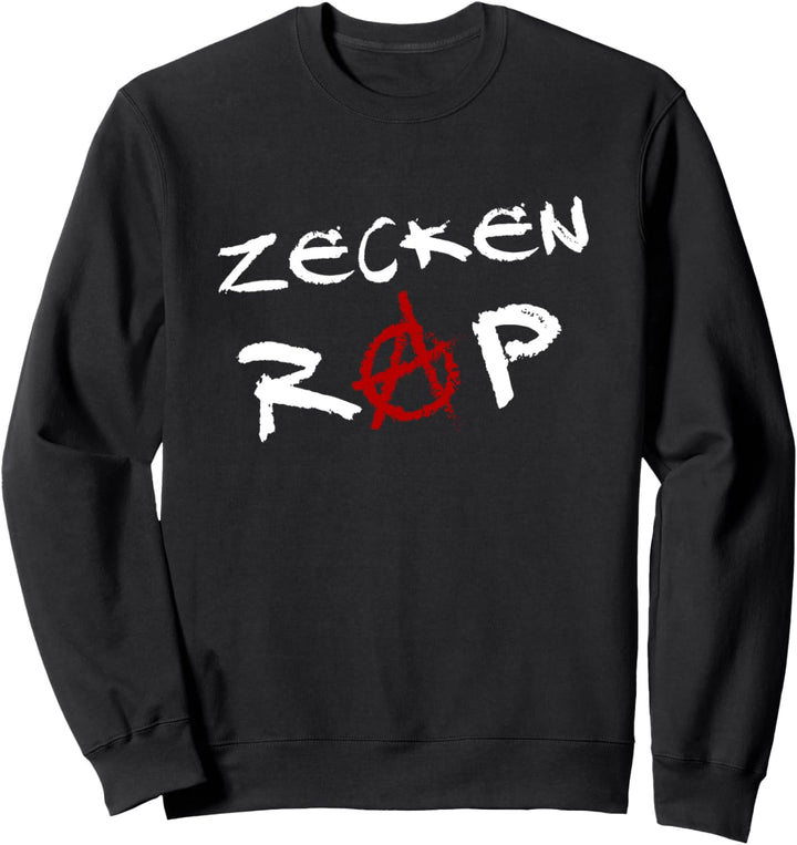 Zeckenrap Zecken Rap Hip Hop Sweatshirt