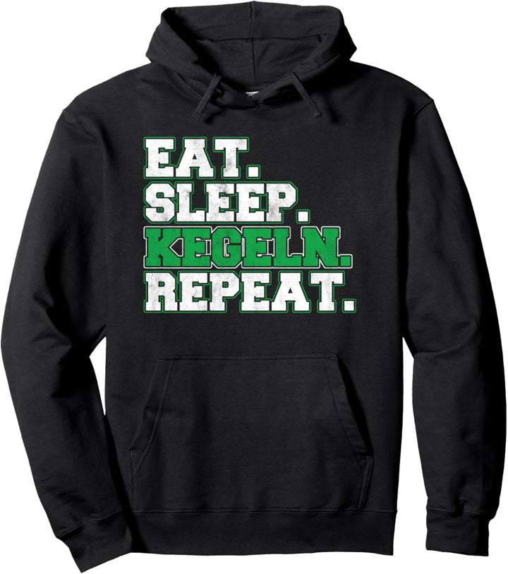 Essen Schlafen Kegeln Keglerin Kegler Kegelbahn Pin Geschenk Pullover Hoodie