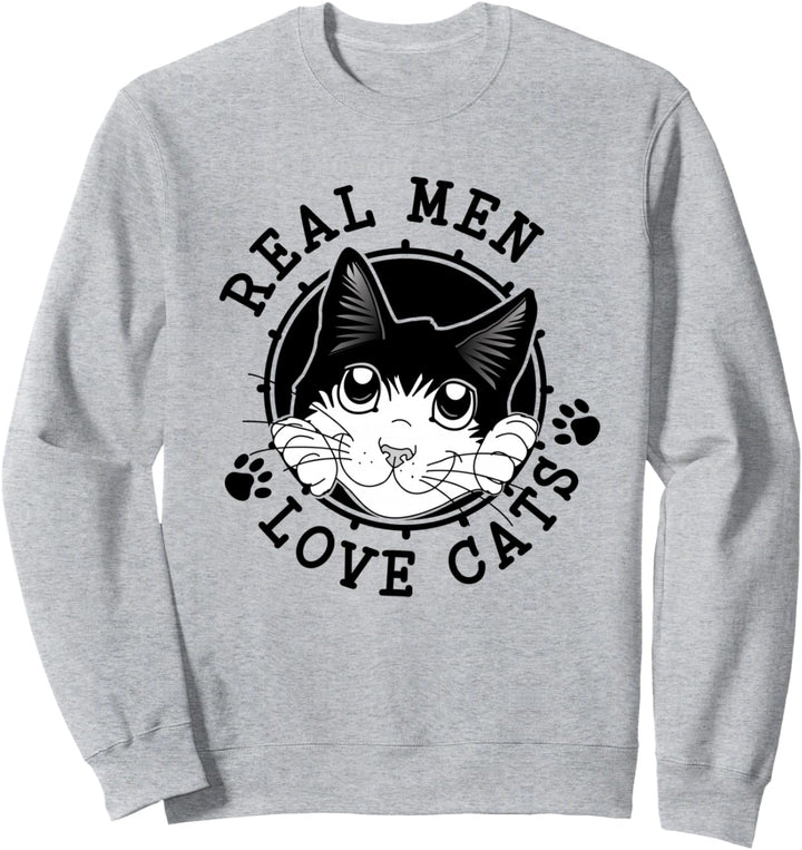 Echte Männer lieben Katzen für Katzen, Väter, Mütter oder jede Katze Sweatshirt