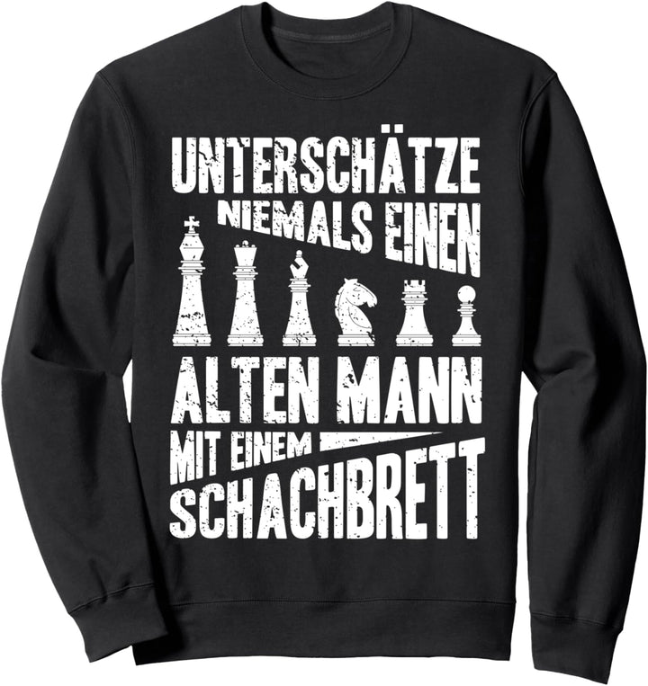 Unterschätze Niemals Einen Alten Mann Mit Einem Schachbrett Sweatshirt