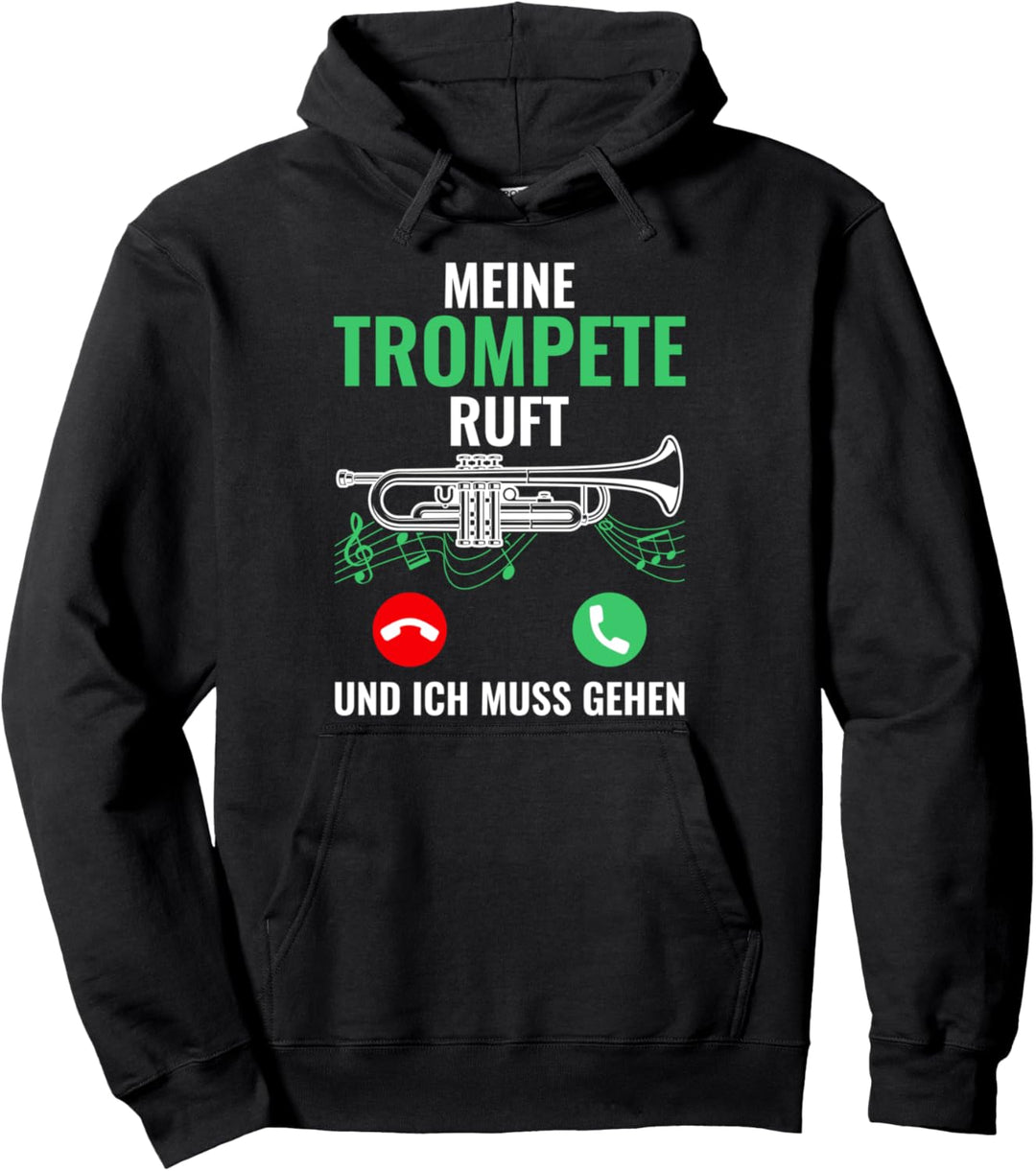 Musikverein Meine Trompete Ruft Und Ich Muss Gehen Pullover Hoodie