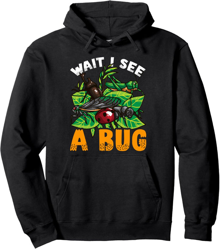 Warten Sie, ich sehe einen Fehler! Lustiger Entomologe Pullover Hoodie
