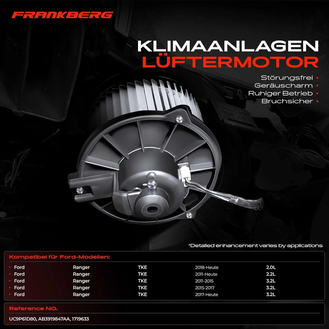 Frankberg 1x Gebläsemotor Innenraumgebläse 2-Polig Kompatibel mit Ranger TKE 2.0L 2.2L 3.2L 2011-Heu