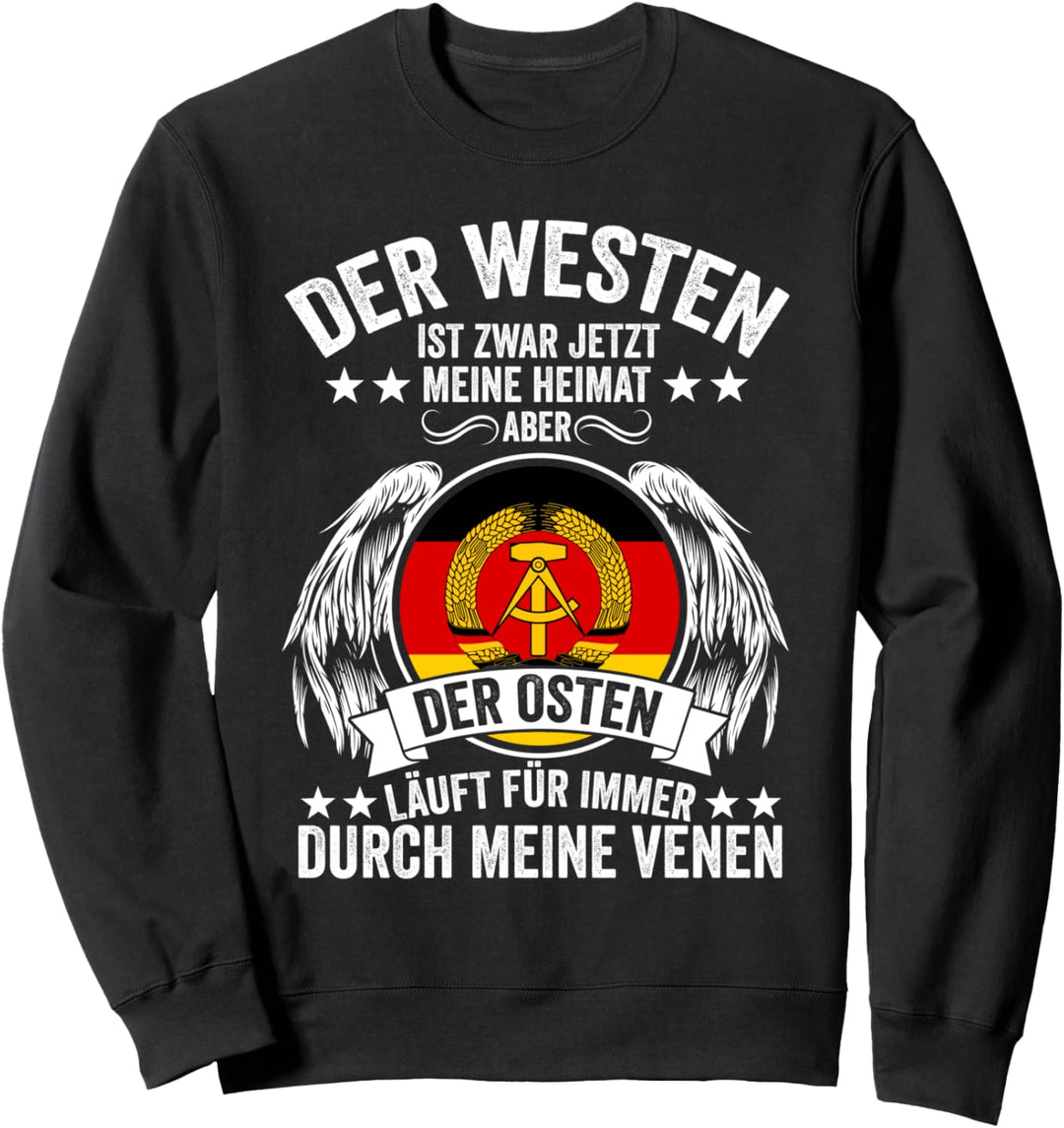 Osten Ostdeutscher Ossi Ostdeutschland DDR Sweatshirt