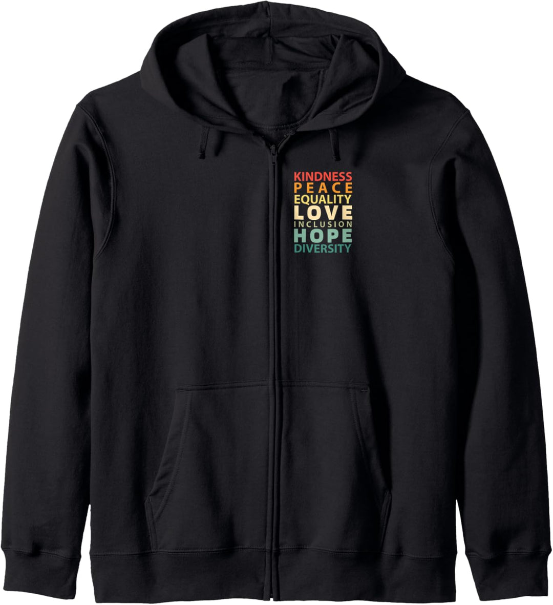 Menschliche Rechte – Kindness Peace Equality Inclusion Diversity Kapuzenjacke
