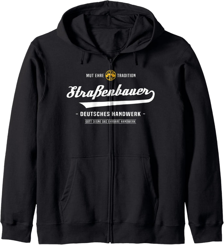 Strassenbauer Strassenbau Zunftzeichen Handwerk Geschenkidee Kapuzenjacke