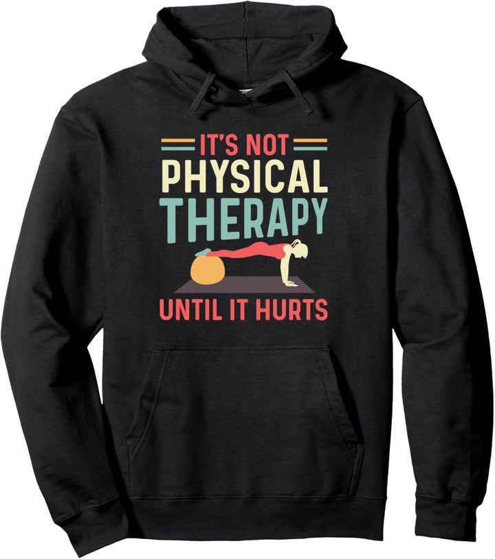 Keine Physiotherapie Ergotherapeutin Pullover Hoodie