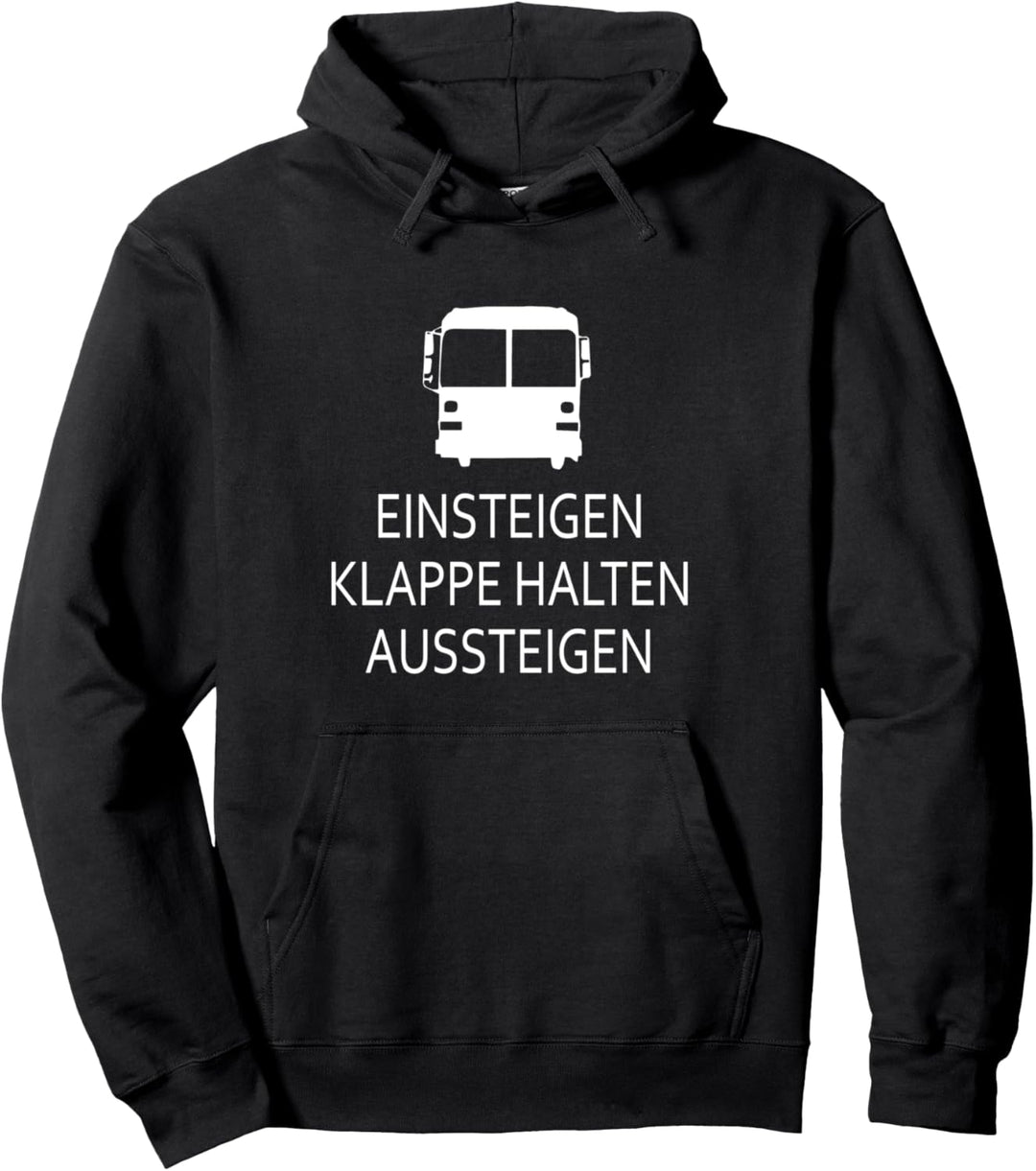 Busfahrer Bus Busfahren Fahrgast Haltestelle Einsteigen Pullover Hoodie