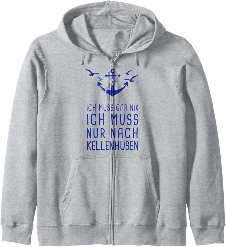 Ich Muss Gar Nix Ich Muss Nur Nach Kellenhusen Ostsee Urlaub Kapuzenjacke