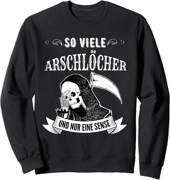 Sense Tod Skeleton Witziger Spruch Halloween Sweatshirt