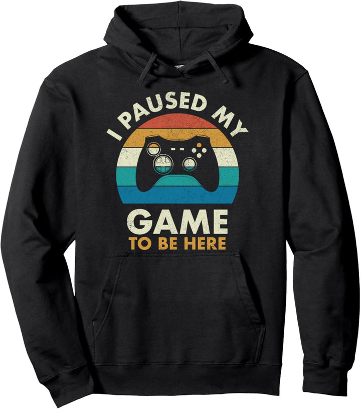Ich habe mein Spiel pausiert, um hier zu sein Gamer Vintage Pullover Hoodie