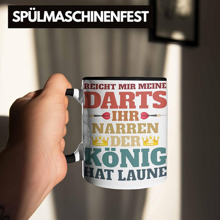 Trendation - Dart Tasse Dartpfeil Reicht Mir Meine Darts Spruch Männer Dart-Spieler Geschenkidee (Sc
