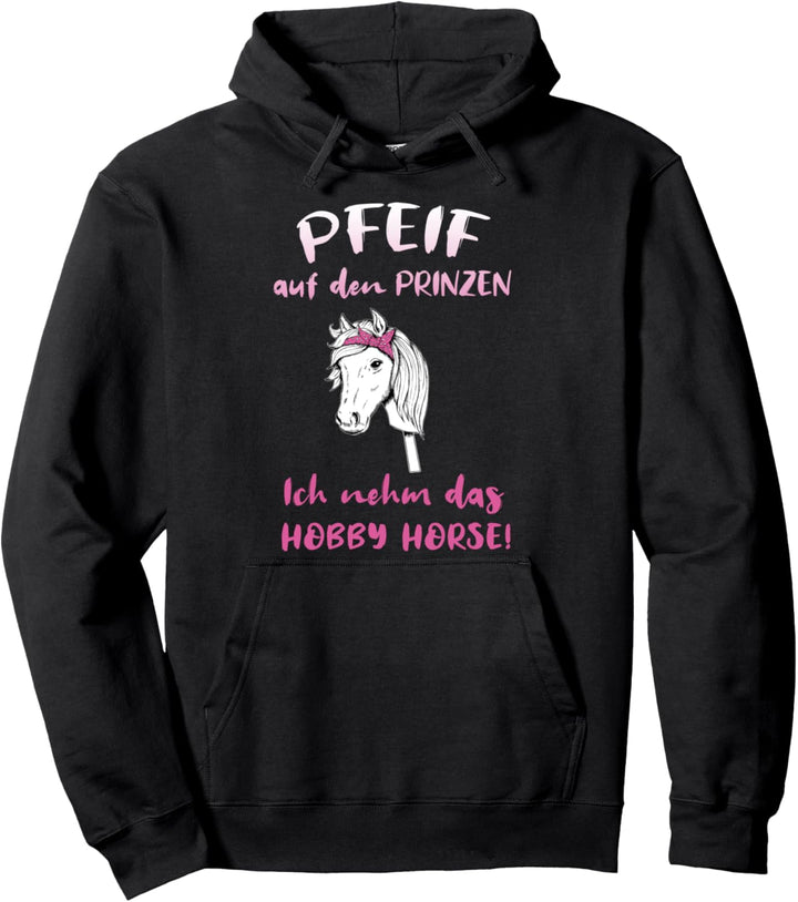 Hobby Horsing Hobby Horse Lustiger Spruch Pullover Hoodie