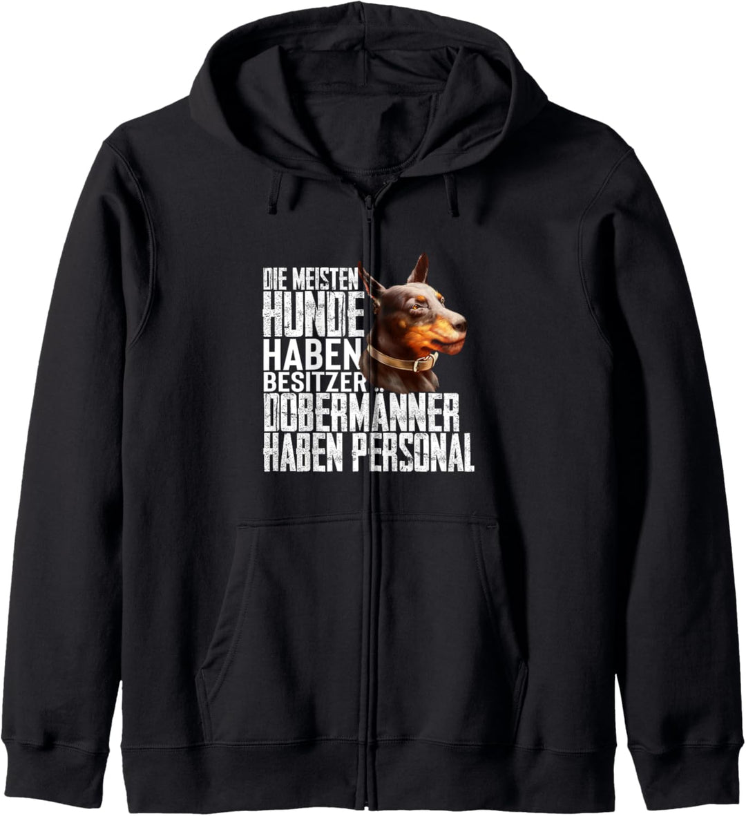 Dobermann Hund haben Personal Damen Herren Kapuzenjacke