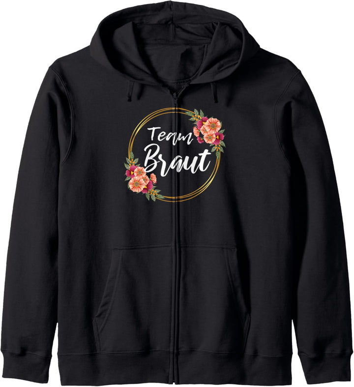 Team Braut Tshirt Bride to be Deko JGA Junggesellenabschied Kapuzenjacke