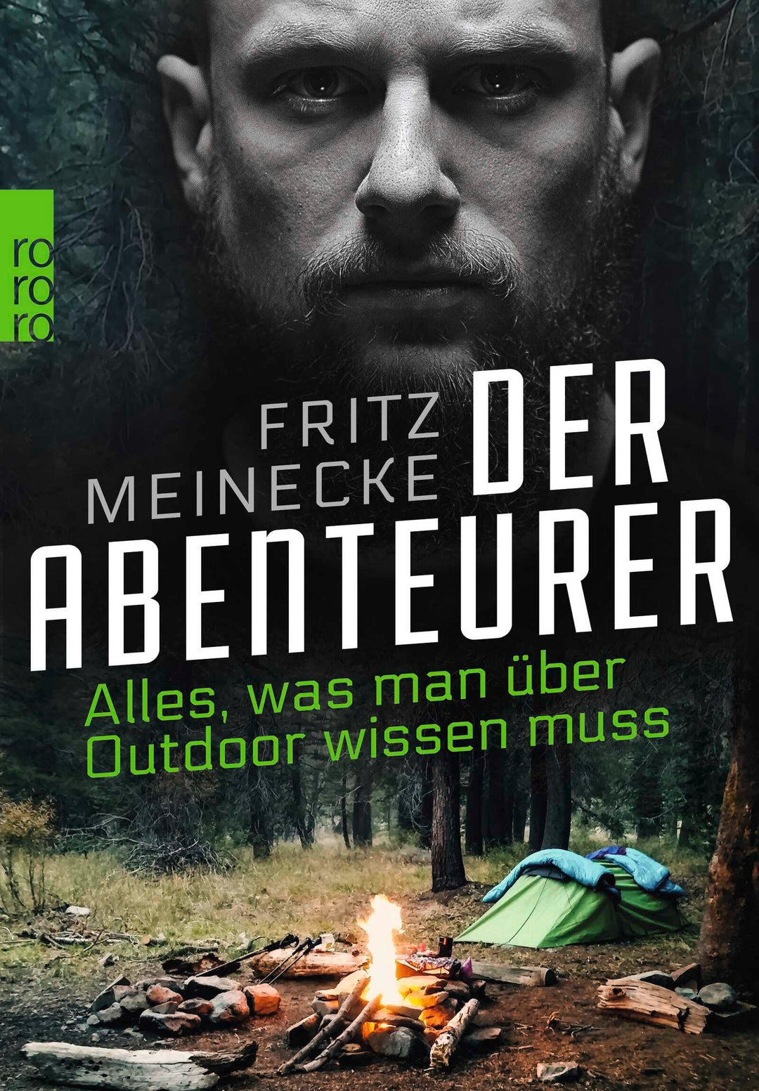 Der Abenteurer: Alles, was man über Outdoor wissen muss, Taschenbuch