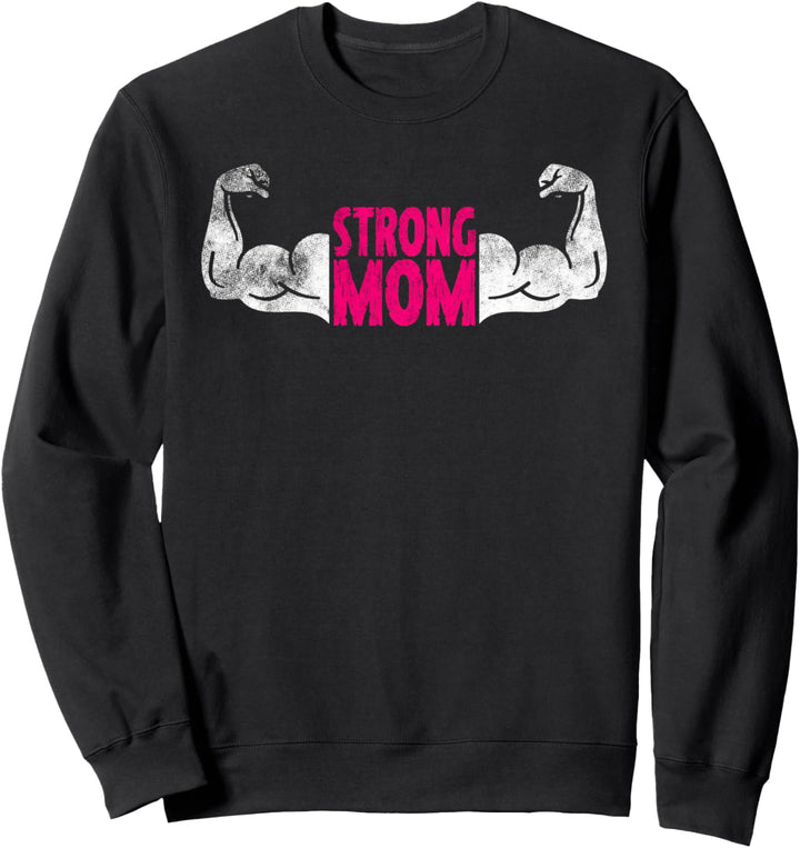 Starke Mutter Frauen Kraftsport Workout Gym Sweatshirt