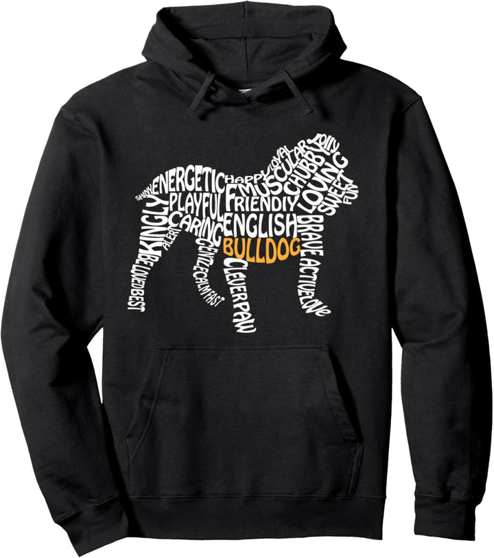 Lustige Bulldogge Tee, Englische Bulldogge Wortkunst Pullover Hoodie