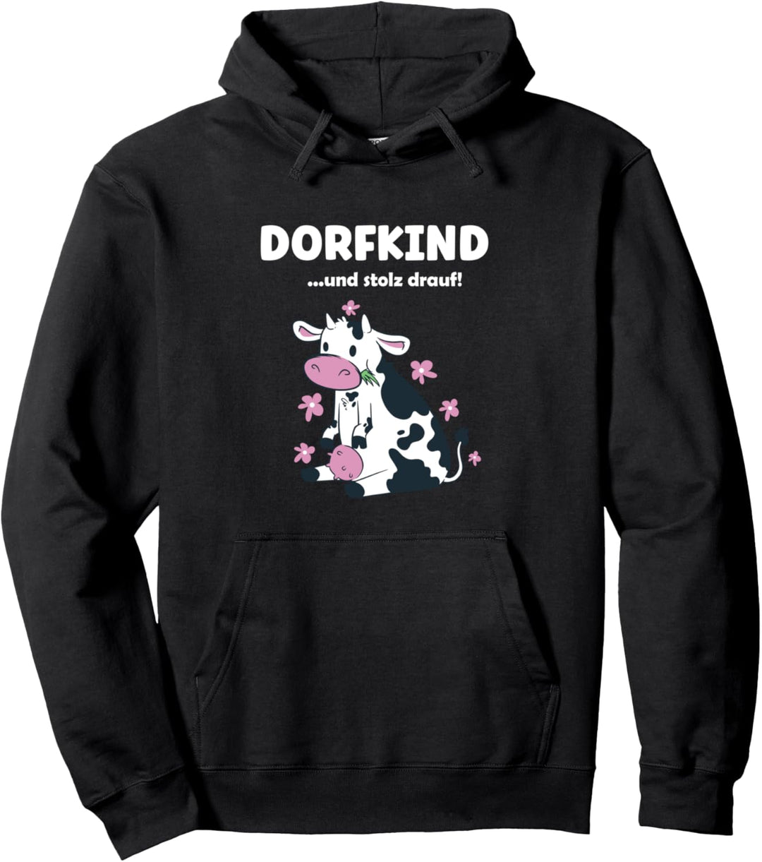 Dorfkind und stolz drauf Pullover Hoodie