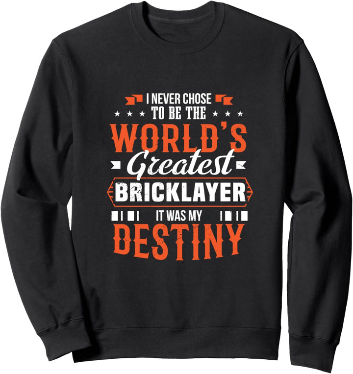 Das grösste Maurer-Mauerwerk Sweatshirt