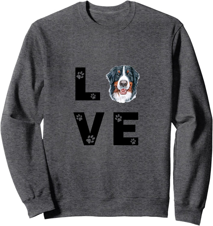 BERNER SENNER Hund Love Hundebesitzer Geschenk Sweatshirt