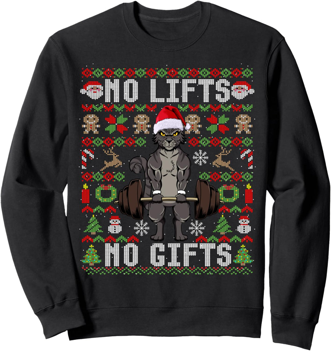 No Lifts No Gifts Ugly Christmas Katze Workout Sweatshirt