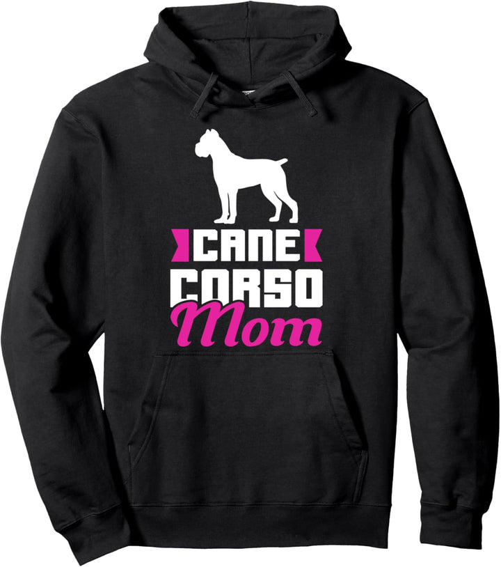 Cane Corso Mom Hündin Cane Corso Pullover Hoodie