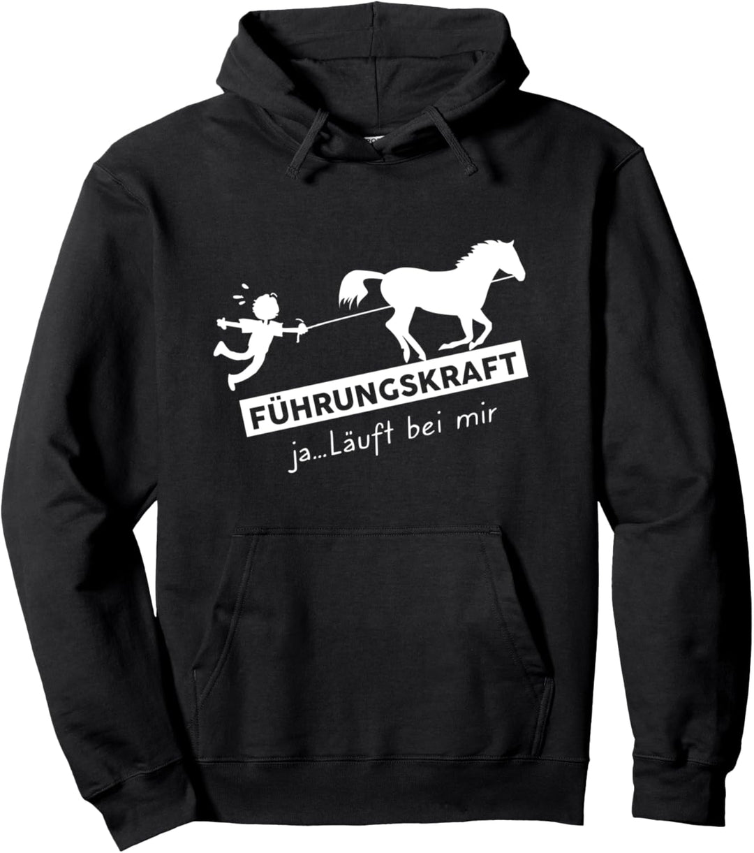 Führungskraft Pferd lustiger Reitsport Pferde Reiter Spruch Pullover Hoodie