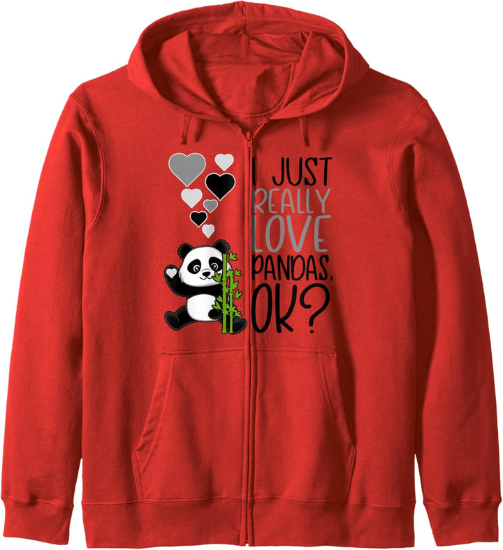 I Just Really Love Pandas OK - Cute Panda Kapuzenjacke