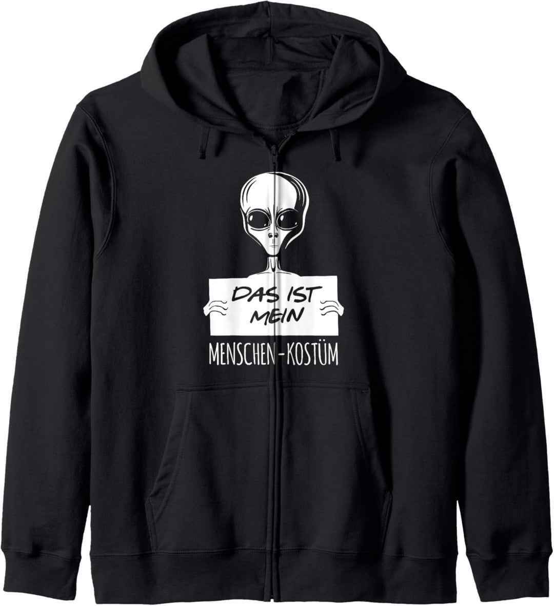 Das Ist Mein Menschen-Kostüm Alien Kapuzenjacke