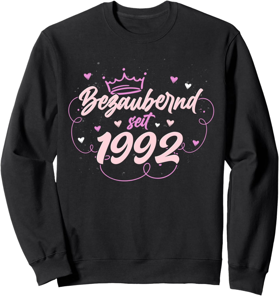 Bezaubernd seit 1992 Geschenk für Frauen 30 Geburtstag Sweatshirt