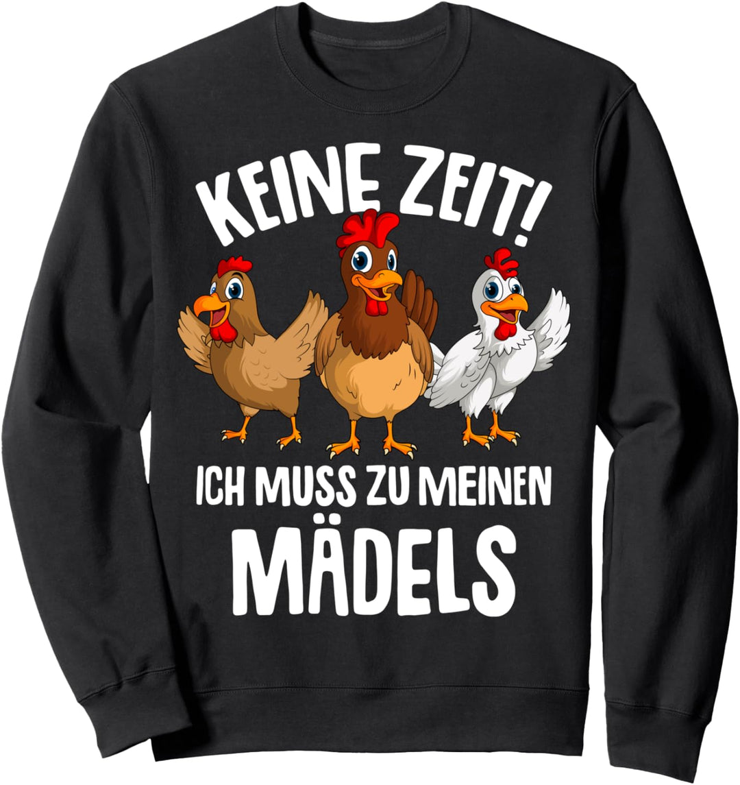 Hühner Landwirt Landwirtin Bäuerin Bauer Huhn Sweatshirt