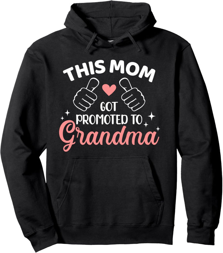Diese Mama wurde zur Oma befördert Pullover Hoodie