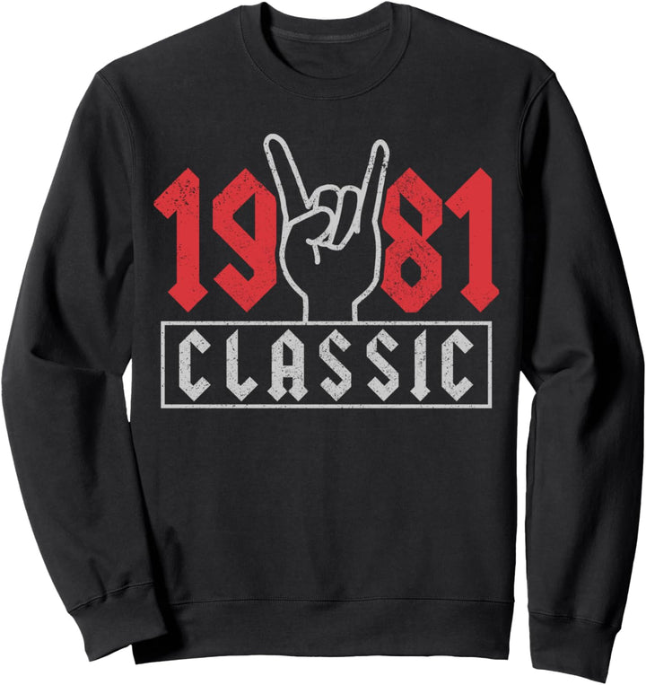 40. Geburtstag Geschenk 1981 Classic Rock Rocker Rock Musik Sweatshirt