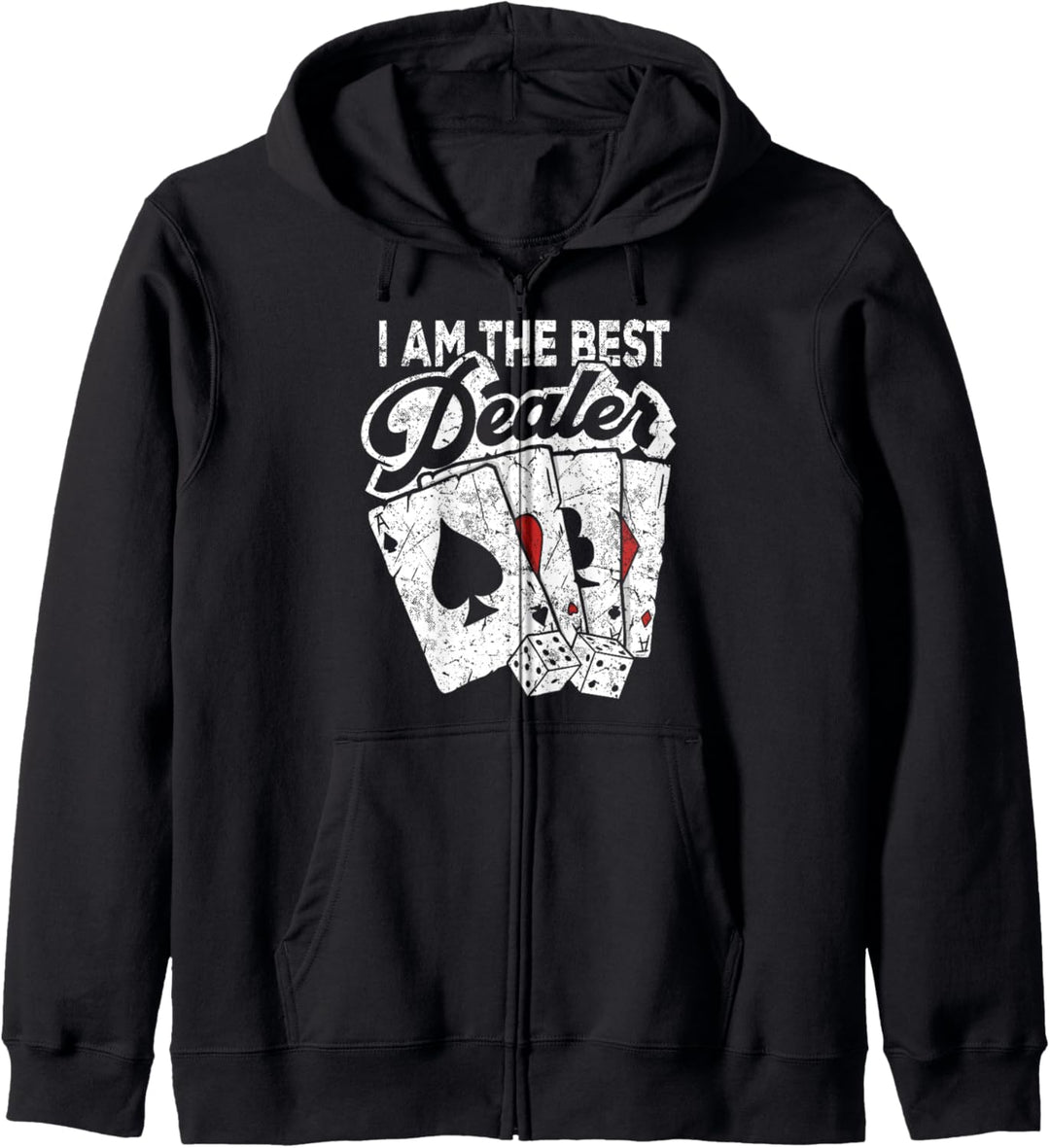 Poker Ich bin der beste Dealer Casino Pokerspieler Poker Dealer Kapuzenjacke