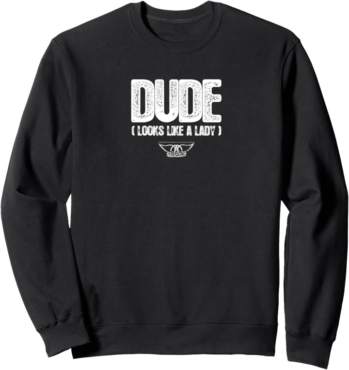 Aerosmith - Dude Songtext Sweatshirt