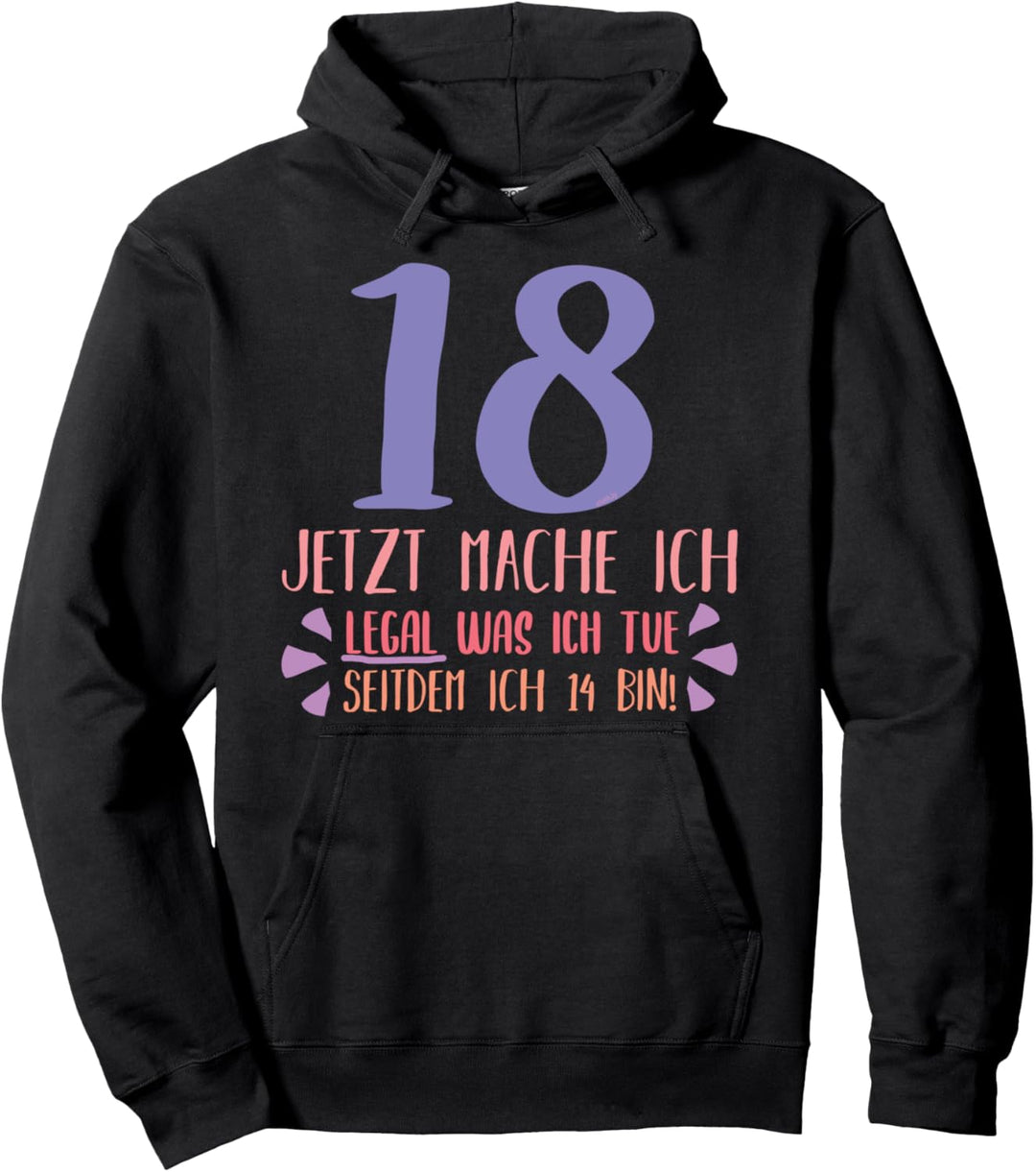 18. Geburtstag Frauen Lustig Spruch 18 Jahre Mädchen Pullover Hoodie