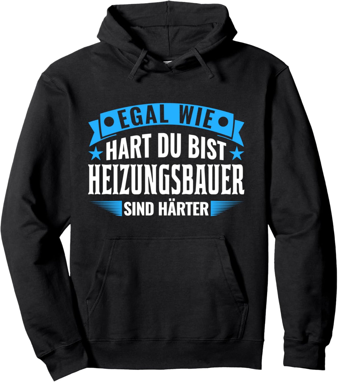 Heizungsbauer Heizungsinstallateur Heizungsbau Pullover Hoodie