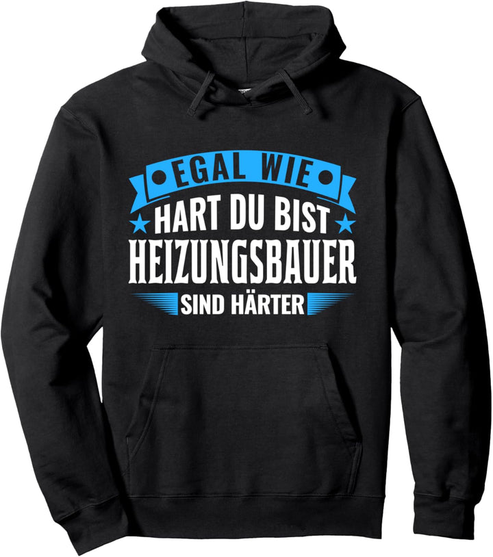 Heizungsbauer Heizungsinstallateur Heizungsbau Pullover Hoodie