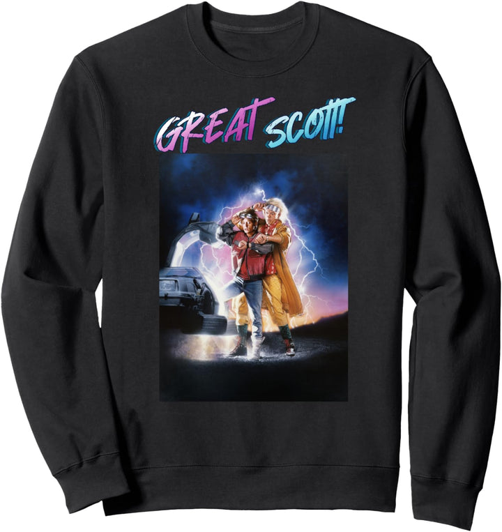 Back To The Future Great Scott Poster Sweatshirt